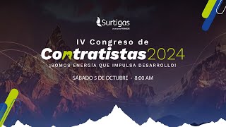 IV CONGRESO DE CONTRATISTAS  SURTIGAS 2024 [upl. by Ardnnek647]