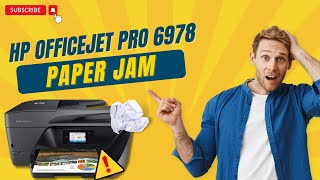 Fix HP Officejet Pro 6978 Paper Jam  Printer Tales [upl. by Kiyohara]