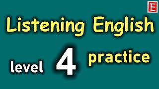 English Listening Practice Level 4 😎 Listen English everyday to Improve English Listening Skills 👍 [upl. by Vudimir]