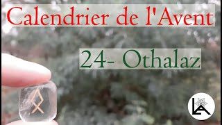 Calendrier de lAvent  24  Othalaz [upl. by Ahseekat]