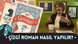 Çizgi Roman Nasıl Yapılıyor  Uğur Erbaş Germakoçi ve Gozo ve Sagrenin Yaratıcısı [upl. by Salb]