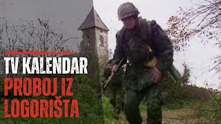 TV kalendar Proboj iz Logorišta [upl. by Fording]