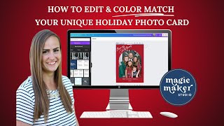 How to Edit amp Color Match Holiday Cards with Magic Maker Studio [upl. by Atikkin]