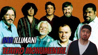 🇨🇱🇦🇷 Inti Illimani en el Teatro Monumental REACCION 🤯 [upl. by Inatsed]