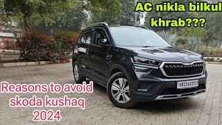 5 biggest Reasons to avoid Skoda kushaq 2024  After 10000 km  AC ki confusion hui दूर [upl. by Gunar]