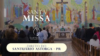 34º Domingo do Tempo Comum  Santa Missa Direto do Santuário Nossa Senhora Aparecida Astorga PR [upl. by Vinnie]