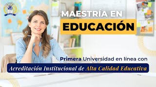 Maestría en Educación  UNADE [upl. by Retnyw535]