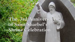 The 3rd Anniversary of Saint Sharbels Shrine Celebration2020 [upl. by Campbell]