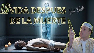 VIVIR DESPUÉS DE LA MUERTE ¿ES POSIBLE [upl. by Jolee]