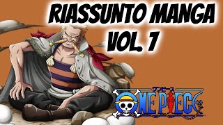 ONE PIECE MANGA  riassunto dettagliato ONE PIECE Volume 7 [upl. by Yrellam]