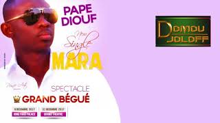 PAPE DIOUF  MARA [upl. by Akinnej504]