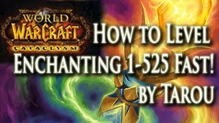 How to Level Enchanting 1525 Fast amp Easy in World of Warcraft [upl. by Aenert]