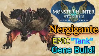 Nergigante EPIC quotTankquot Build MHS2 Wings of Ruin [upl. by Atinat]