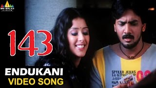 143 I Miss You Video Songs  Endukani Video Song  Sairam Shankar Sameeksha  Sri Balaji Video [upl. by Rudelson]