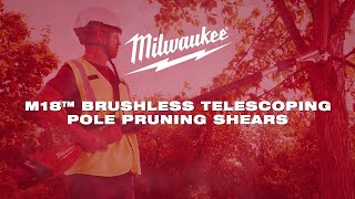 Milwaukee® M18™ Brushless Telescoping Pole Pruning Shears [upl. by Muhcan]