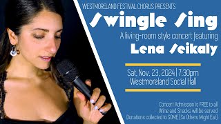 Single Sing Sneak Peak Living Room Concert ft Lena Seikaly Nov 23 [upl. by Yssak]