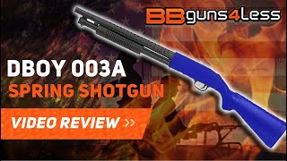 DBOY 003A PUMP ACTION SHOTGUN BB GUN REVIEW [upl. by Osterhus]