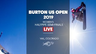 Womens Halfpipe SemiFinals Replay  Burton US Open 2019 [upl. by Mainis]