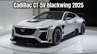 2025 Cadillac CT5V Blackwing Review Blowing Away the Competition [upl. by Elleinet]