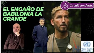 EL ENGAÑO DE BABILONIA LA GRANDE [upl. by Aicined]