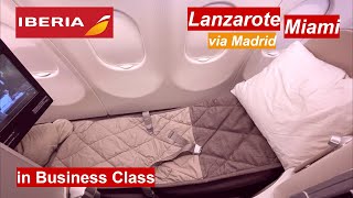 Very Best Iberia Longhaul Business Class Airbus A330300 Lanzarote  Madrid  Miami [upl. by Hgieloj]