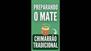 Tutorial  fazendo Chimarrão tradicional  Passo a passo [upl. by Kikelia599]