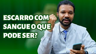 Catarro com sangue o que pode ser RespondendoInscrito [upl. by Jarek230]