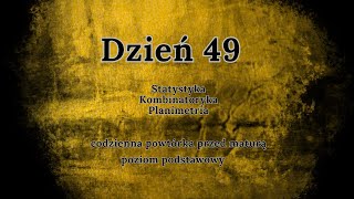 49 dzień  Codzienna powtórka przed maturą  podstawa [upl. by Osnerol]