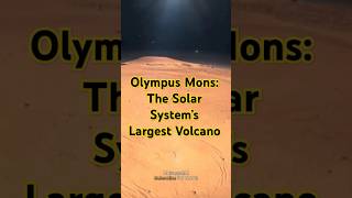 Olympus Mons The Solar System’s Largest Volcano space solarsystem amazingfacts shorts facts [upl. by Ballard]