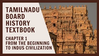 Tamilnadu Board History Textbook Chapter 1 Early India from beginning to the Indus civilization [upl. by Samale]