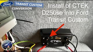 Installation of CTEK D250se DC to DC Battery Charger into Transit Custom with Smart Alternator [upl. by Naujuj]