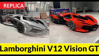 Homemade  Lamborghini V12 Vision GT REPLICA  Build Time Lapse [upl. by Stillman]