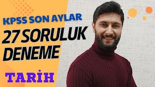 84 Sınav Tarzı 27 Soruluk KPSS Tarih Deneme Sınavı  KPSS 2024 Ali Gürbüz kpss kpsslisans tarih [upl. by Aehtna166]