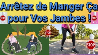 Attention  Ces 6 Aliments Bloquent la Circulation Dans Vos Jambes [upl. by Kaitlynn622]