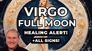 Healing Alert Virgo Full Moon from 25th February to 10th March 2024 [upl. by Eberto]