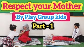 Beautiful Performance By Play Group children  Classroom Activities  والدین کے حقوق  Part 1 [upl. by Swanson]