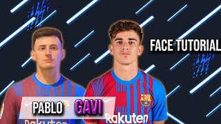 COMO HACER A PABLO quotGAVIquot EN FIFA 22  FACE TUTORIAL [upl. by Kavanagh597]