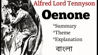 Oenone by Alfred Tennyson summary [upl. by Retlaw]