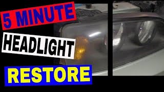 Headlight Restore in 5 Minutes  Fix a Hazy Yelow Foggy Lense Quick and Easy [upl. by Reginald]