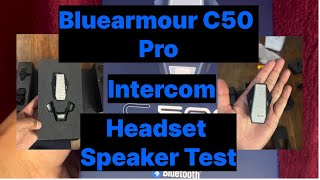 BlueArmour C50 Pro Speaker Test [upl. by Marlena]