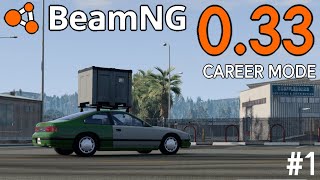 BeamNG Drive Career Mode In 033  Ep 1 [upl. by Valma]