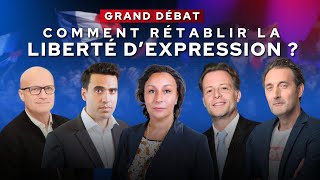 Grand débat  Comment rétablir la liberté dexpression [upl. by Kirven]