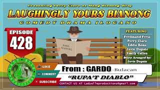 LAUGHINGLY YOURS BIANONG 143 ILOCANO DRAMA LADY ELLE PRODUCTIONS [upl. by Aifos16]