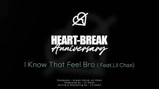 လွှမ်းပိုင် FeatLil Chan  I Know That Feel Bro Official Audio [upl. by Rondon]