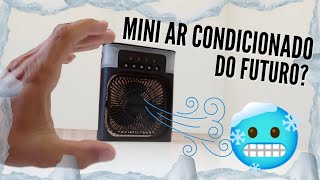 🥶 MINI UMIDIFICADOR e CLIMATIZADOR  Será que é melhor que um ventilador [upl. by Sackey450]