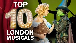 Top 10 London Musicals [upl. by Aesoh949]