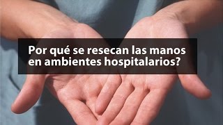 ¿Por qué se resecan e irritan las manos en el sector salud [upl. by Hayott]