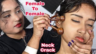 Female To Female Head and Neck Massage  Loud Neck Cracks  Oil Head Massage  GuaSha ASMR Massage [upl. by Atikan]