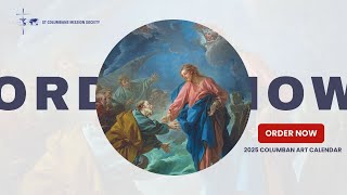 ORDER NOW  2025 Columban Art Calendar [upl. by Rosenzweig]