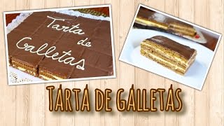 TARTA DE GALLETAS SIN HORNO  FÁCIL Y RÁPIDA  PatryCupcakes [upl. by Assille]